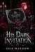 His Dark Invitation: A Dark...