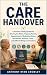 The Care Handover: A Practi...