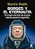 Borges y El Eternauta: El o...
