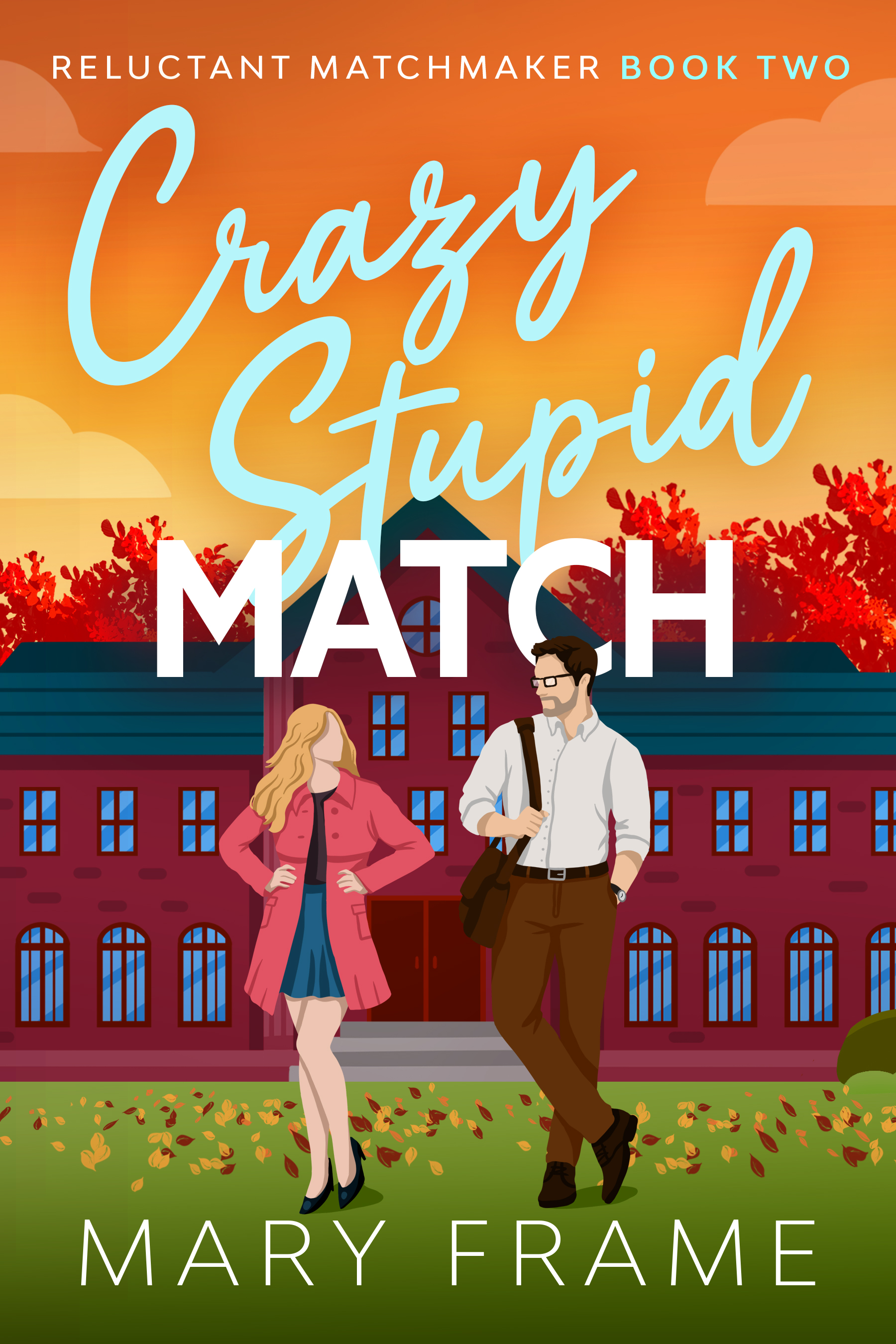 Crazy Stupid Match