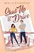 Shut Up and Drive: A Closed-Door Rom Com (Wayfinder Series)