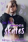 In His Skates by Michelle Hercules