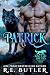 Patrick: The Wolves (King L...