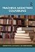 Teaching Addiction Counseli...