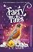 Faery Tales: A Short Story ...