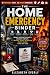The Home Emergency Binder: ...