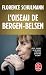 L'Oiseau de Bergen-Belsen by Florence Schulmann