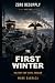 The First Winter by Mark Dagraca