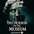 The Horror in the Museum
