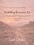 Nothing Between Us: A Wilde...