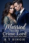 Married To The Cr...
