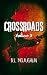 Crossroads, Volume 3