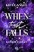 When Trust Falls by Kitta Angel