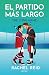 El partido más largo