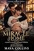 His Miracle Home: An MM Bil...