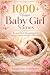 1000 Unique Baby Girl Names...