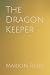 The Dragon Keeper