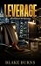 Leverage: A Forbidden CEO R...