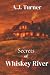 Secrets of Whiskey River: A...