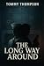 The Long Way Around
