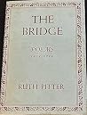 The Bridge: Poems, 1939–1944