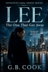 LEE: The One That Got Away...