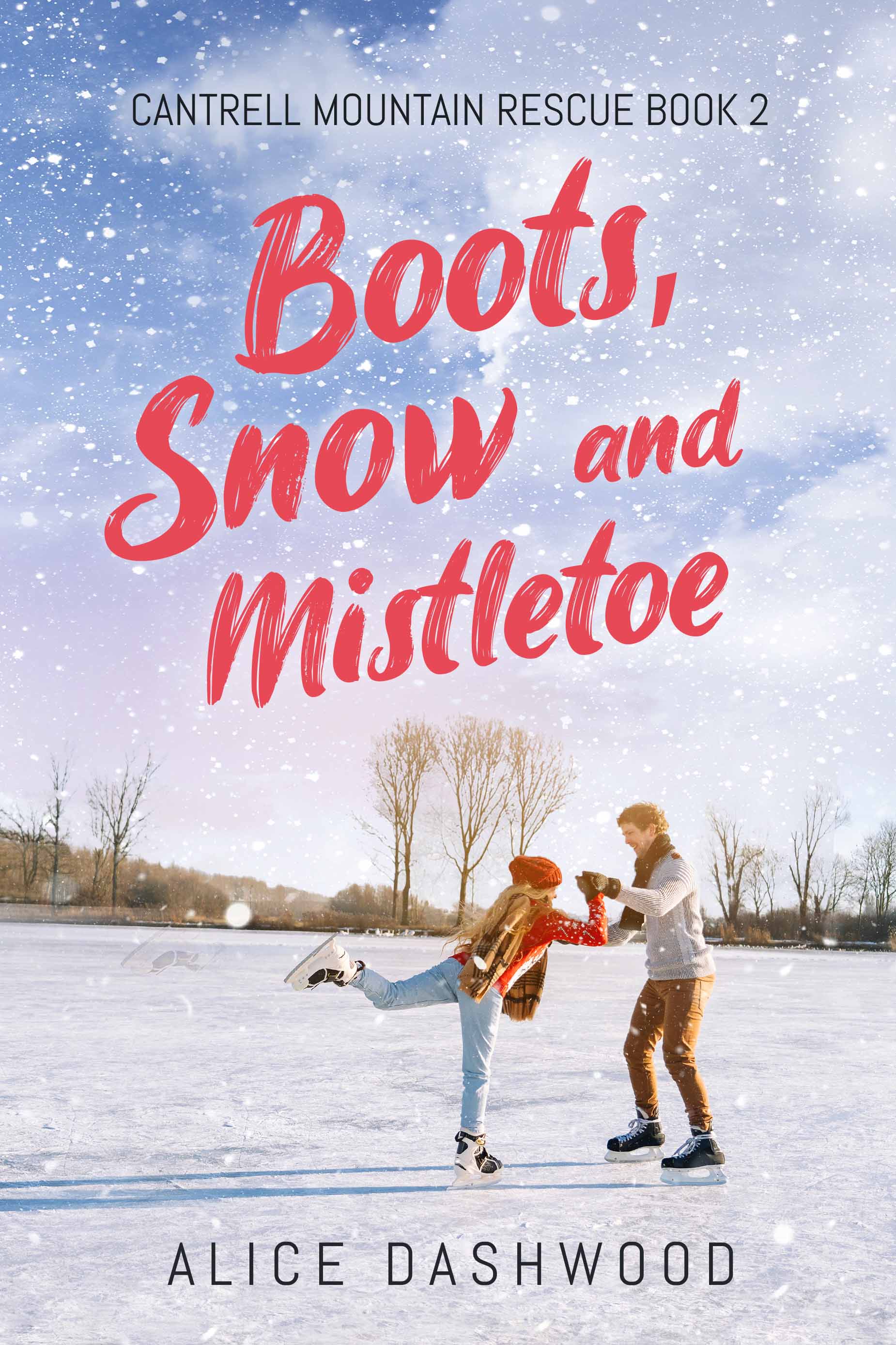 Boots, Snow and Mistletoe (Cantrell Mountain Rescue, Book 2)