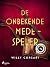 De onbekende medespeler