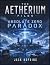 The Aetherium Files: The Ab...