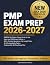 PMP Exam Prep 2026-2027: PM...