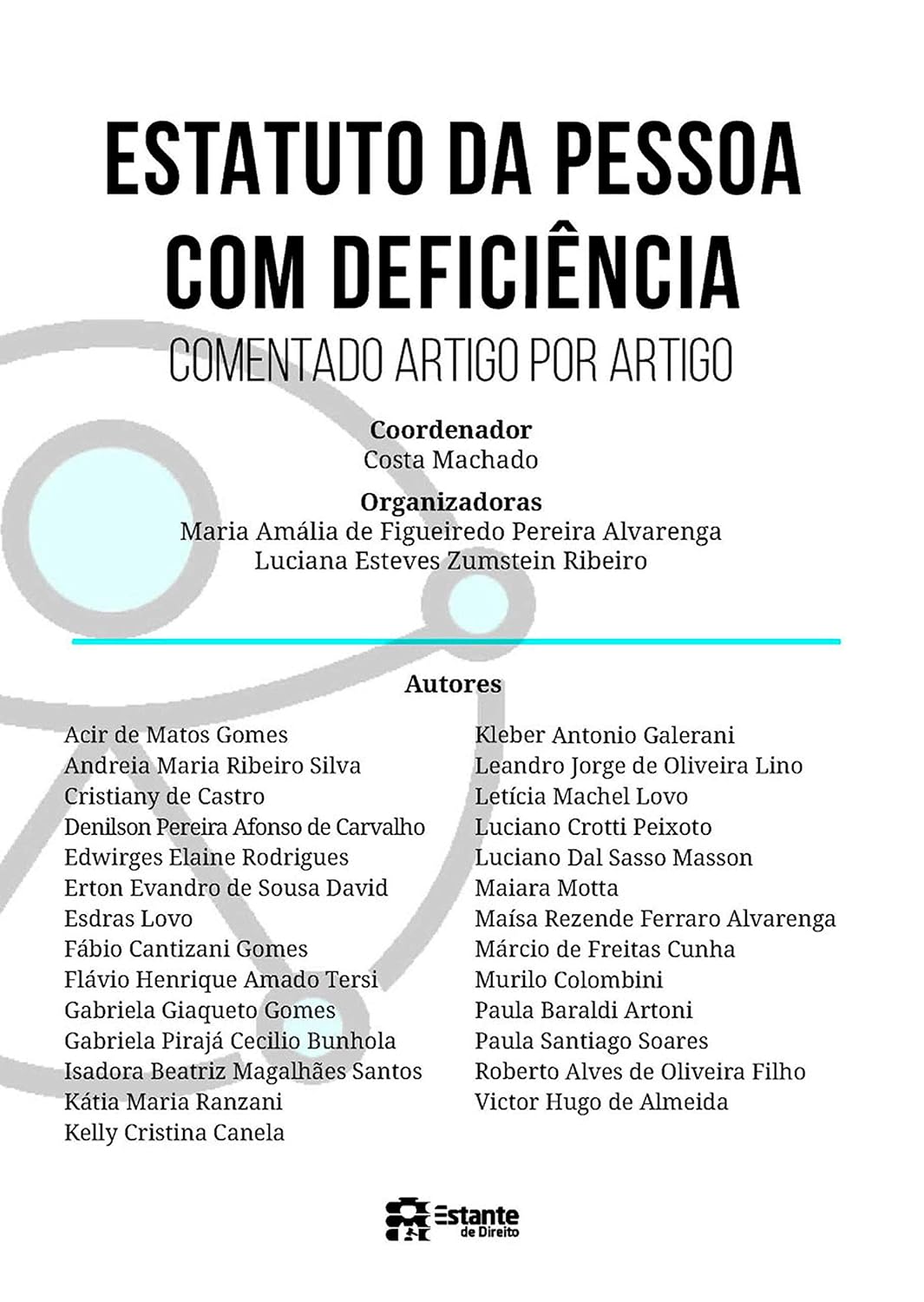 Estatuto da Pessoa com Deficiência: Comentado Artigo por Artigo
