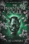 The Phantom Rogue...
