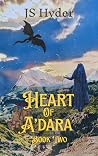 Heart of A'dara (A'dara, #2)