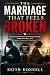 The Marriage That Feels Bro...