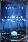 De bortglömda bar...