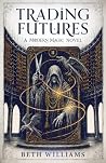 Trading Futures: ...