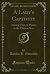 A Lady's Captivity: Among C...