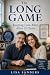 The Long Game: Keeping Love...
