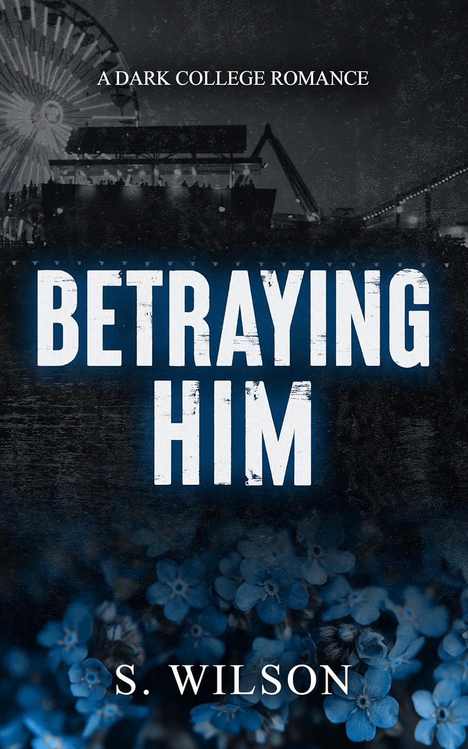 Read Betraying Him (Blackwater University, #3)