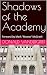 Shadows of the Academy: For...