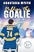 Pulling the Goalie by Anastasia Wyeth Pulling the Goalie by Anastasia Wyeth