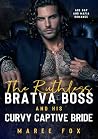 The Ruthless Brat...