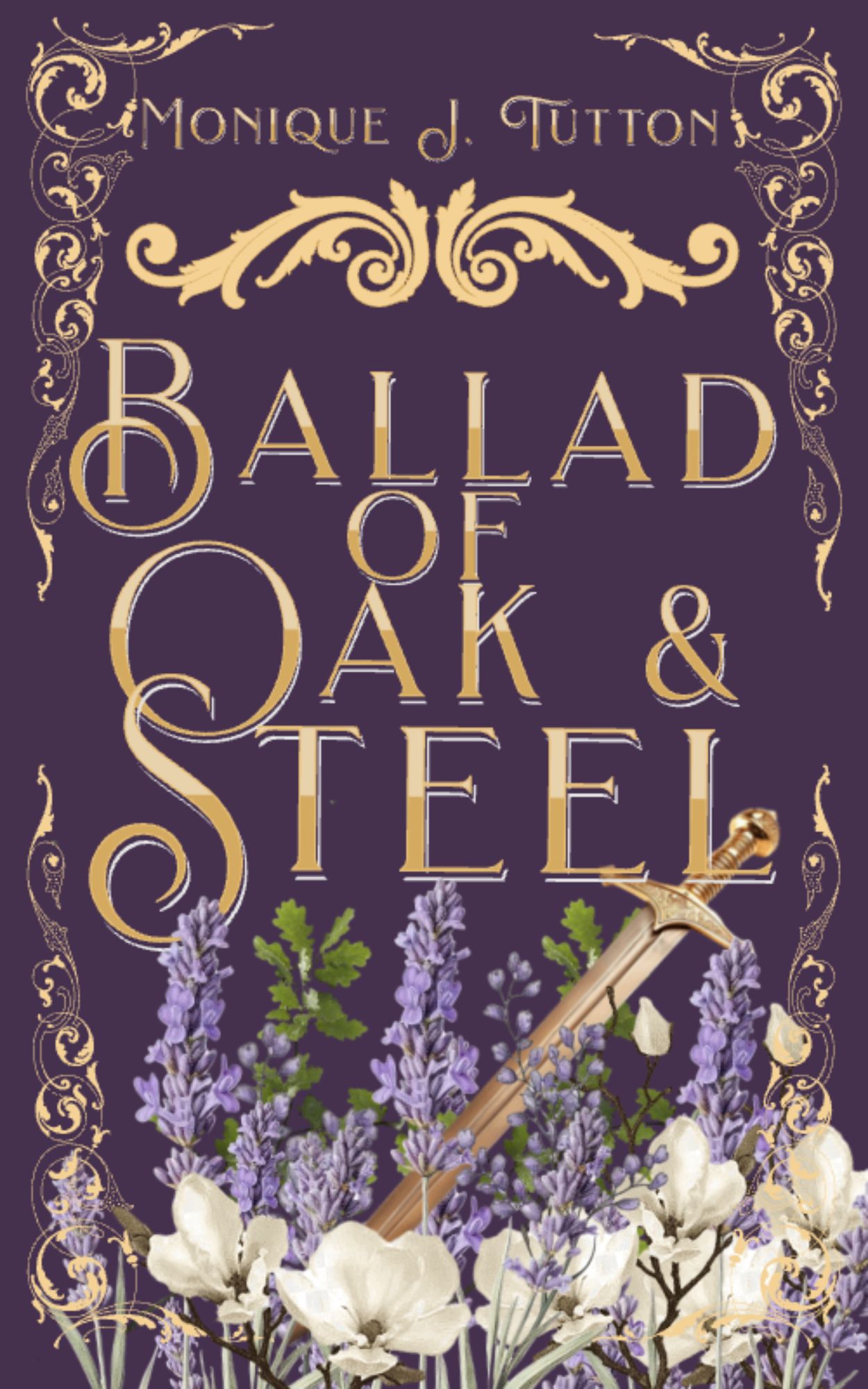 Ballad of Oak and Steel
