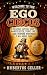 Welcome to the Ego Circus by Hubertus Geller