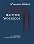 The Pivot Workbook: The Com...
