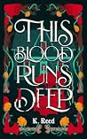 This Blood Runs Deep