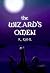 The Wizard's Omen by R. Kahl