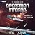 Operation Inferno: The Obsi...