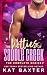 The Hotties of Saddle Creek by Kat Baxter The Hotties of Saddle Creek by Kat Baxter