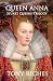 Queen Anna (Stuart Queens Trilogy Book 1)